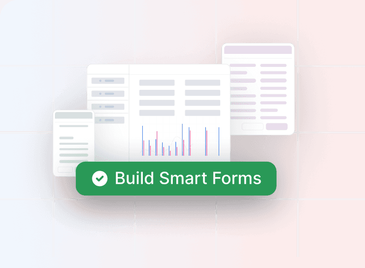 Custom Forms & Workflows
